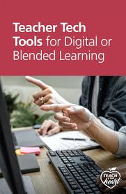 Teacher Tech Tools For Digital Or Blended Learning In 2020 Teacher Tech Tools Teacher Tech Blended Learning