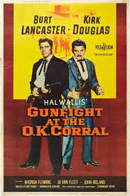 Introducing A Western Folklore Classic Gunfight At The O K Corral Chronicles The Story Of Us Marshall Old Movie Posters Classic Movie Posters Movie Posters