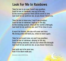 Look For Me In Rainbows Funeral Quotes Grieving Quotes Funeral Poems