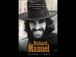 The Band's Talented & Troubled Richard Manuel with Biographer Steven Lewis:  Reading Is Funktamental