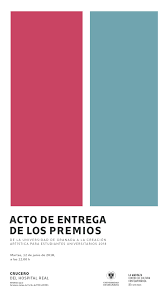 Tras El Acto De Entrega De Los Premios De La Universidad De Granada A La Creacionartistica Para Estudiantes Universi Exposiciones Artistas Formas De Expresion