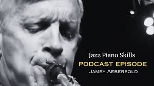 Special Guest, Jamey Aebersold, Pt. 1