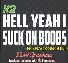 Suck on Boobs Girl Decal Sticker Turbo Diesel Truck Crew Cab Funny Wife JDM  Dad
