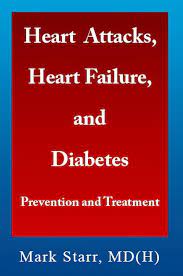 Treatment success for the starr procedure ranged from 70 percent to 82 percent across the three in boccasanta et al (2011), 12 percent (6/50) of patients in the starr treatment and none in the. Heart Attacks Heart Failure And Diabetes Prevention And Treatment Amazon De Starr Mark Fremdsprachige Bucher