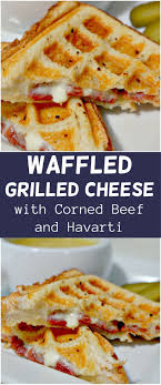 Waffled Grilled Cheese Grilled Cheese Sandwich With Corned Beef And Havarti Cheese Cooked I Waffle Maker Recipes Grilled Cheese Waffles Sandwich Maker Recipes