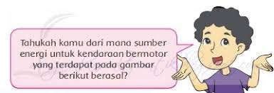 Membahas tentang minyak bumi sebagai sumber energi. Kunci Jawaban Buku Siswa Kelas 4 Tema 2 Halaman 42 43 44 45 47 48 49 Jawaban Soal Tematik