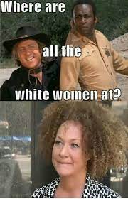 Share the best gifs now >>> Where Are All The White Women At Imgur