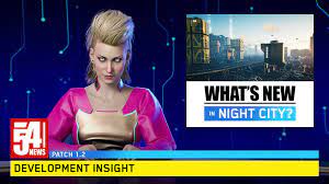 I know there's a new torrent but its for the whole game and not just the update. What S New In Night City Patch 1 2 Development Insight Cyberpunk 2077 From The Creators Of The Witcher 3 Wild Hunt