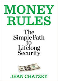 The program allows you to earn up to 10% in advertising fees from qualified purchases. Money Rules The Simple Path To Lifelong Security Chatzky Jean 9781609618605 Amazon Com Books