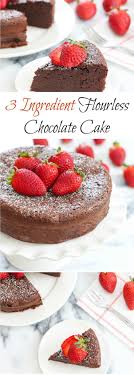 3 Ingredient Flourless Chocolate Cake Perfect For Valentines Day Gateau Chocolat Sans Farine Gateau Chocolat Chocolat Sans Farine