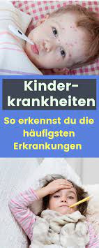 kinderkrankheiten und ihre symptome das ist zu beachten kinderkrankheiten krankheit und fieber kleinkind