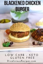 Blackened Chicken Burgers Divalicious Recipes Recipe Chicken Burgers Blackened Chicken Recipes