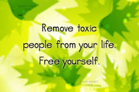 Always keep in mind that being different and. Quote Remove Toxic People From Your Life Free Yourself Coolnsmart