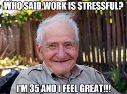 Check spelling or type a new query. 45 Way Too Funny Work Stress Memes That Will Make You Go Same Fairygodboss