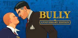Game update (patch) to bully: Bully Anniversary Edition V1 0 0 19 Apk Mod