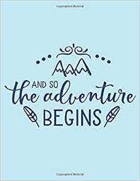 We did not find results for: And So The Adventure Begins Notebook Journal Gift Quotes Notebook Is A Perfect Gift For Family Friends Co Workers And You Re Loving Once Publication Hab 9781651682609 Amazon Com Books