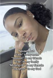 Exploring Unique Nicknames: Nevaeh and More