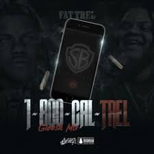 Listen to Fat Trel