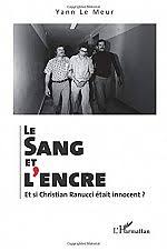 Les internautes ont aussi acheté. L Affaire Ranucci Revisitee Nonfiction Fr Le Portail Des Livres Et Des Idees