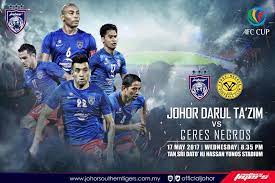 Mampukah pasukan skuad kendalian benjamin mora meneruskan rentak kemenangan dalam memastikan kariernya dalam bolasepak. Piala Afc 2017 Jdt Vs Ceres Johor Southern Tigers Facebook