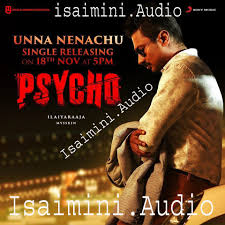 Psycho Tamil Movie Mp3 Songs Free Download Tamil New Songs News Songs Songs