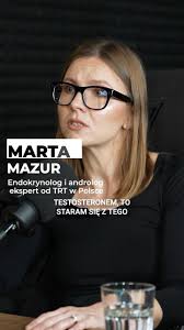 Czy terapia zastępcza testosteronem TRT jest bezpieczna? Dr Marta Mazur  @projektalfa.pl