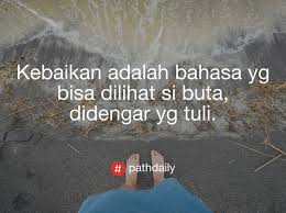 Kebaikan Adalah Bahasa Yang Bisa Dilihat Si Buta Didengar Yang Tuli Mark Twain Kutipan Remaja Kutipan Harian Kutipan Lucu