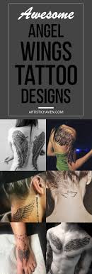 Angel wings and halo tattoos are most commonly associated with the loss of a loved one. 60 Awesome Angel Wings Tattoo Designs To Try Artistic Haven