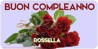 Cartoline Con Nome Rossella Di Compleanno Pagina 8 Cartolineconnomi Com