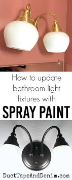 Spray Painting Light Fixtures Another Diy Bathroom Project Spray Painting Light Fixtures Painting Light Fixtures Cheap Light Fixtures