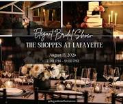 Wedding Show at The Shoppes at Lafayette