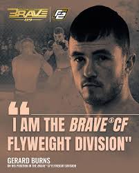 Statement made!👀 Gerard Burns believes he's the money fight in the  #BRAVECF Flyweight division 🇮🇪🔥 📍Tenerife, Spain 🇪🇸 📆 October 19,  2024 [#BRAVECF89 #F2One #MMA #BeBRAVE #Tenerife #Spain #BRAVEGym #BRAVETV  #respect #throwback #