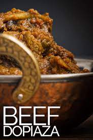 Beef Dopiaza Indian Curry Recipe Curry Recipes Spicy Recipes Beef Recipes