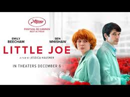 Little joe is a cautionary tale about a mother who's too busy with work to notice that her teenage son has been infected by the pollen from an evil plant—a plant actually, that description makes the movie sound far more bizarre and compelling than it is. Little Joe Movie Review Striking Visuals But Unsettling Soundtrack