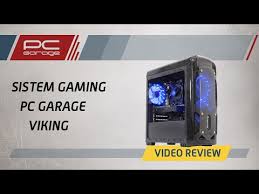 Pc garage este o companie din românia care se ocupă cu vânzarea online de echipamente și componente it. Pc Garage Video Review Sistem Gaming Pc Garage Viking Geekgamingtricks