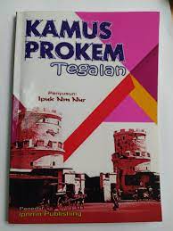 Gaul makna gaul di kbbi adalah. Infotegal On Twitter Isi Kamus Ini Pun Berisi Bahasa Tegalan Semua Dalam Memaparkan Prokem Tersebut Buku Ini Masih Bisa Dibeli Juga Kok Langsung Dengan Penyusunnya Pak Ipuk 62 823 2892 2196 Tegal Slawi Infotegal Bukutegalan
