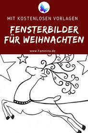 Fensterbilder Fur Weihnachten Mit Kostenlosen Vorlagen Fensterbilder Vorlagen Fensterbilder Fensterbilder Weihnachten Basteln