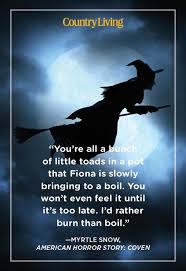 Die of death (i don't wanna) 4. 35 Best Witch Quotes Quotes And Sayings About Witches