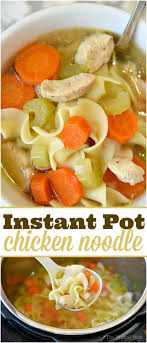 The Best Instant Pot Chicken Noodle Soup Recipe That Takes Instant Pot Chicken Noodle Soup Recipe Chicken Noodle Soup Instant Pot Pressure Cooker Soup Recipes