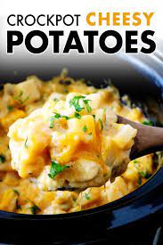 Crock Pot Cheesy Potatoes Recipe Recipe Cheesy Potatoes Recipe Thanksgiving Side Dishes Crockpot Potato Recipes Crockpot