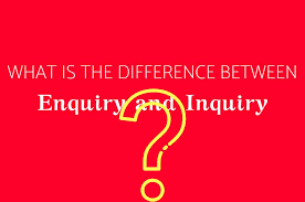 Jalan means walk or go, and terus means straight. so if you hear this phrase, it means you have to keep your eyes and feet along the current path. What Is The Difference Between Enquiry And Inquiry Wisestep