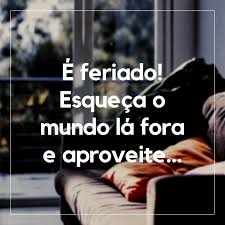 Feriado é um substantivo, masculino singular ; 20 Mensagens De Feriado Para Celebrar Esse Dia Incrivel