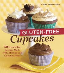 A new partnership was formed: Gluten Free Cupcakes 50 Irresistible Recipes Made With Almond And Coconut Flour A Baking Book Amsterdam Elana 9781587611667 Amazon Com Books