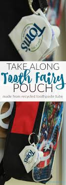 Check spelling or type a new query. Take Along Tooth Fairy Pouch Made From A Recycled Toothpaste Tube