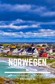 Nordkap Und Norwegen Highlights In 4 Wochen Mit Wohnmobil Norwegen Reisen Norwegen Reisen