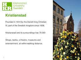 We offer top quality education with a strong focus on internationalisation. Where Is Kristianstad Located Ppt Download