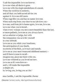 My Favorite Love Poem Ana Castillo I Ask The Impossible Poems Love Poems Romantic Poems Poems About Girls