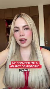 ME CONVERTÍ EN LA AMANTE DE MI VECINO. PTE 1. #fyp #storytime #chisme  #story #chismes