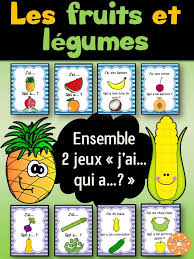 Les Fruits Et Legumes Ensemble 2 Jeux J Ai Qui A Bundle Fruits Fruits Et Legumes Fruit