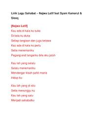 Maafkan aku kerna berhenti mencuba untuk cinta ini dan aku. Lirik Lagu Sahabat Najwa Latif Feat Syam Kamarul